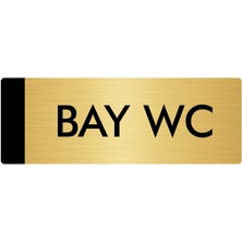 Özarslan Dizayn Metal Yönlendirme Levhası Departman Kapı İsimliği Bay Wc 7 x 20 cm Altın