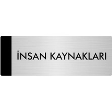 Özarslan Dizayn Metal Yönlendirme Levhası Departman Kapı İsimliği Insan Kaynakları 10 x 20 cm Gümüş