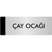 Özarslan Dizayn Metal Yönlendirme Levhası Departman Kapı İsimliği Çay Ocağı 10 x 20 cm Gümüş