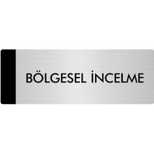 Özarslan Dizayn Metal Yönlendirme Levhası Departman Kapı İsimliği Bölgesel-İncelme 10 x 20 cm Gümüş