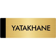 Özarslan Dizayn Metal Yönlendirme Levhası Departman Kapı İsimliği Yatakhane 5 x 20 cm Altın