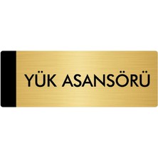 Özarslan Dizayn Metal Yönlendirme Levhası Departman Kapı İsimliği Yük Asansörü 5 x 20 cm Altın