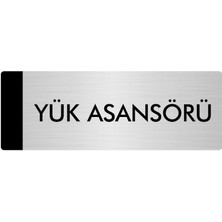 Özarslan Dizayn Metal Yönlendirme Levhası Departman Kapı İsimliği Yük Asansörü 5 x 20 cm Gümüş