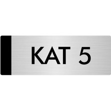 Özarslan Dizayn Metal Yönlendirme Levhası Departman Kapı İsimliği Kat 5 7 x 20 cm Gümüş