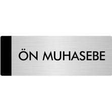 Özarslan Dizayn Metal Yönlendirme Levhası Departman Kapı İsimliği Ön Muhasebe 5 x 20 cm Gümüş