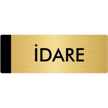 Özarslan Dizayn Metal Yönlendirme Levhası Departman Kapı İsimliği Idare 7 x 20 cm Altın