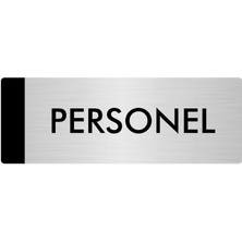 Özarslan Dizayn Metal Yönlendirme Levhası Departman Kapı İsimliği Personel 10 x 20 cm Gümüş