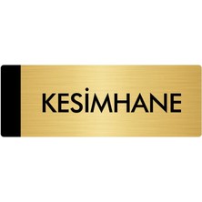 Özarslan Dizayn Metal Yönlendirme Levhası Departman Kapı İsimliği Kesimhane 10 x 20 cm Altın