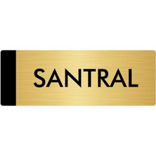 Özarslan Dizayn Metal Yönlendirme Levhası Departman Kapı İsimliği Santral 10 x 20 cm Altın