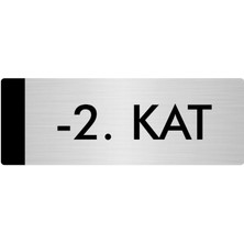 Özarslan Dizayn Metal Yönlendirme Levhası Departman Kapı İsimliği -2. Kat 10 x 20 cm Gümüş