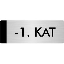 Özarslan Dizayn Metal Yönlendirme Levhası Departman Kapı İsimliği -1. Kat 10 x 20 cm Gümüş