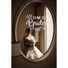 Hellove Bride To Be Yazısı Ayna Cam Sticker Team Bride Sticker  Aksesuar Iz Bırakmaz Kolay Yapışır