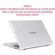 AktarMobile Huawei Matebook D16 2023 Uyumlu Kılıf Koruyucu Kapak Parlak Şeffaf Tasarım Hava Kanallı Tam Koruma