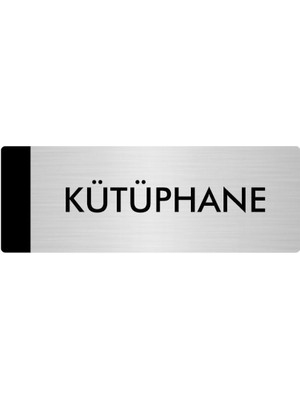 Özarslan Dizayn Metal Yönlendirme Levhası Departman Kapı İsimliği Kütüphane 10 x 20 cm Gümüş