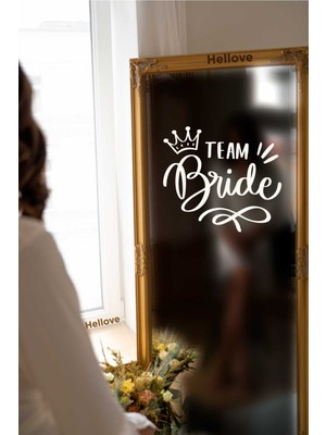 Hellove Bride To Be Yazısı Ayna Cam Sticker Team Bride Sticker  Aksesuar Iz Bırakmaz Kolay Yapışır