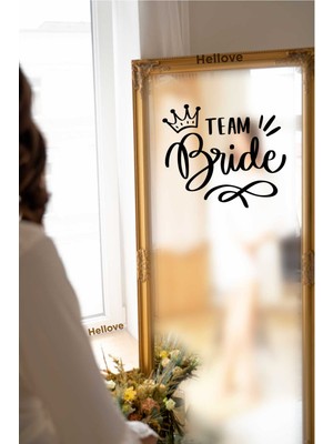 Hellove Bride To Be Yazısı Ayna Cam Sticker Team Bride Sticker  Aksesuar Iz Bırakmaz Kolay Yapışır