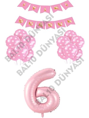 Bal10 Dünyası Iyiki Doğdun Yazılı Pembe Renk Puanlı Balon ve Rakam Seti Yaş 6