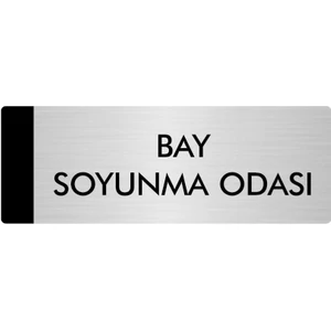 Özarslan Dizayn Metal Yönlendirme Levhası Departman Kapı İsimliği Bay Soyunma Odası 5 x 20 cm Gümüş
