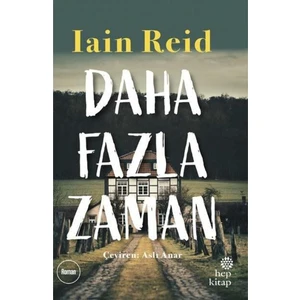 Daha Fazla Zaman - İain Reid