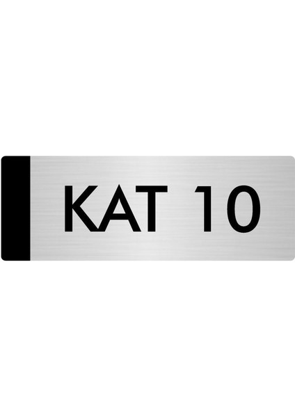 Metal Yönlendirme Levhası Departman Kapı İsimliği Kat 10 5 x 20 cm Gümüş