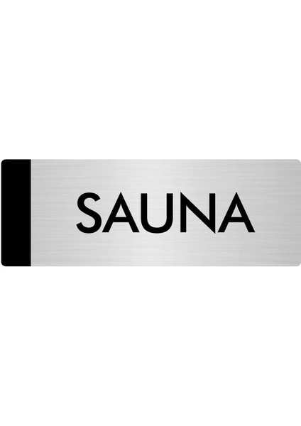 Metal Yönlendirme Levhası Departman Kapı İsimliği Sauna 5 x 20 cm Gümüş
