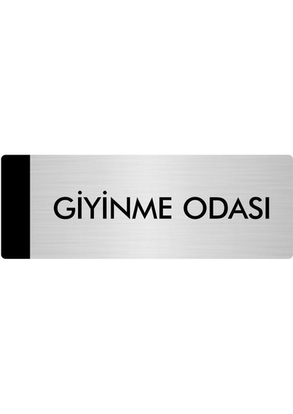 Metal Yönlendirme Levhası Departman Kapı İsimliği Giyinme Odası 5 x 20 cm Gümüş