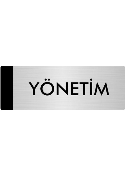 Metal Yönlendirme Levhası Departman Kapı İsimliği Yönetim 5 x 20 cm Gümüş