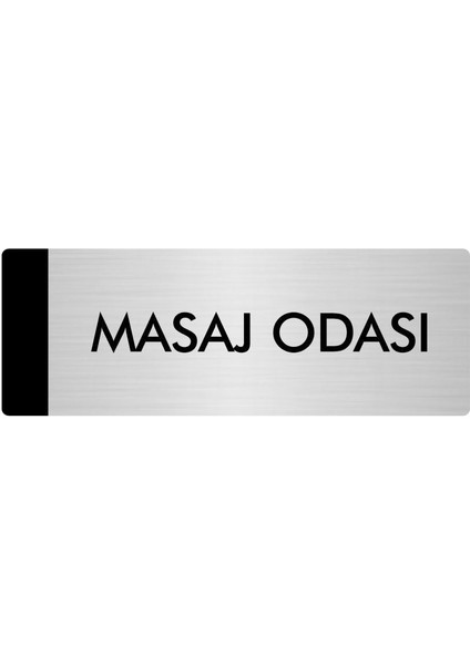 Metal Yönlendirme Levhası Departman Kapı İsimliği Masaj Odası 5 x 20 cm Gümüş