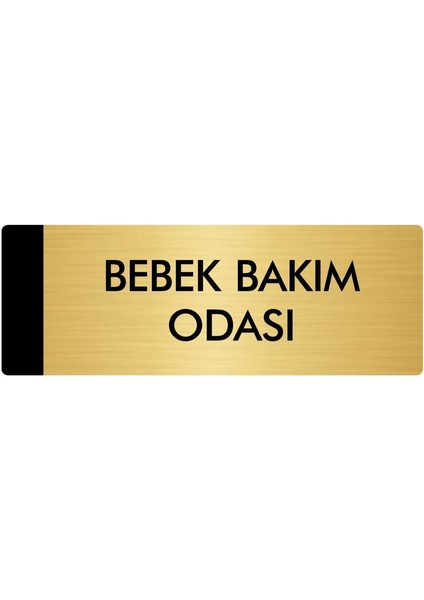 Metal Yönlendirme Levhası Departman Kapı İsimliği Bebek Bakım Odası 5 x 20 cm Altın