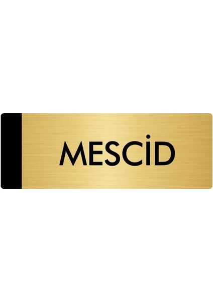 Metal Yönlendirme Levhası Departman Kapı İsimliği Mescid 5 x 20 cm Altın