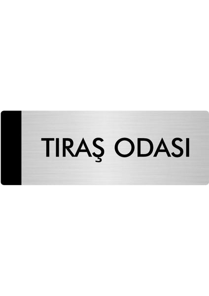 Metal Yönlendirme Levhası Departman Kapı İsimliği Traş Odası 7 x 20 cm Gümüş