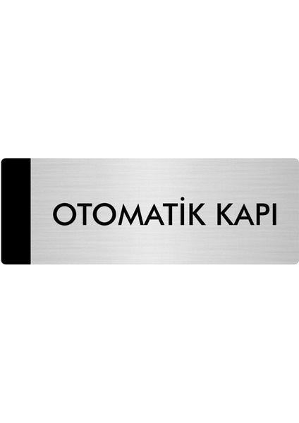 Metal Yönlendirme Levhası Departman Kapı İsimliği Otomatik Kapı 10 x 20 cm Gümüş