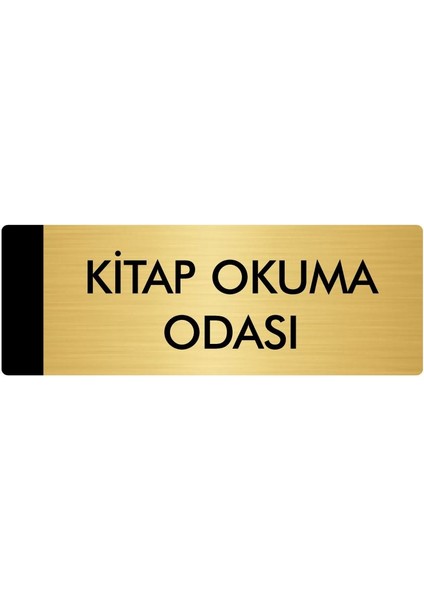 Metal Yönlendirme Levhası, Departman Kapı Isimliği Kitap Okuma Odası 10X20 cm Altın Renk