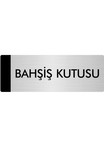 Metal Yönlendirme Levhası Departman Kapı İsimliği Bahşiş Kutusu 10 x 20 cm Gümüş