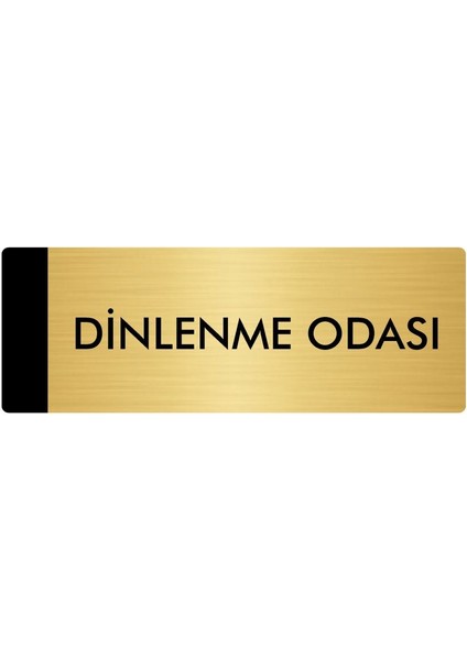 Metal Yönlendirme Levhası Departman Kapı İsimliği Dinlenme Odası 10 x 20 cm Altın
