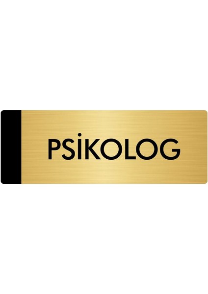 Metal Yönlendirme Levhası Departman Kapı İsimliği Psikolog 10 x 20 cm Altın