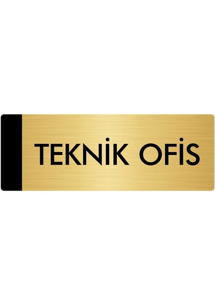 Metal Yönlendirme Levhası Departman Kapı İsimliği Teknik Ofis 10 x 20 cm Altın
