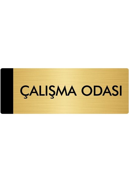 Metal Yönlendirme Levhası Departman Kapı İsimliği Çalışma Odası 7 x 20 cm Altın