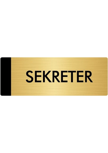 Metal Yönlendirme Levhası Departman Kapı İsimliği Sekreter 7 x 20 cm Altın