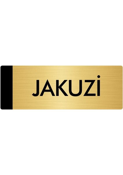 Metal Yönlendirme Levhası, Departman Kapı Isimliği Jakuzi 10X20 cm Altın Renk