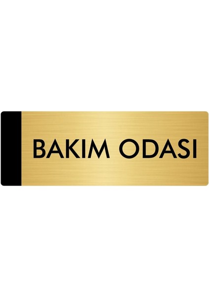 Metal Yönlendirme Levhası Departman Kapı İsimliği Bakım Odası 10 x 20 cm Altın