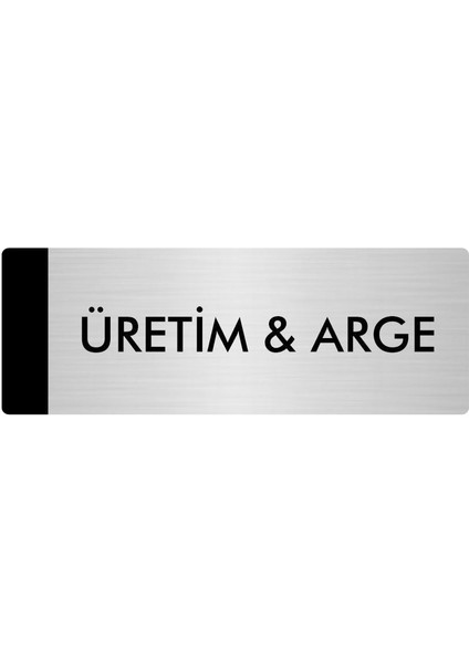 Metal Yönlendirme Levhası Departman Kapı İsimliği Üretim & Ar-Ge 10 x 20 cm Gümüş