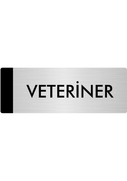 Metal Yönlendirme Levhası Departman Kapı İsimliği Veteriner 10 x 20 cm Gümüş