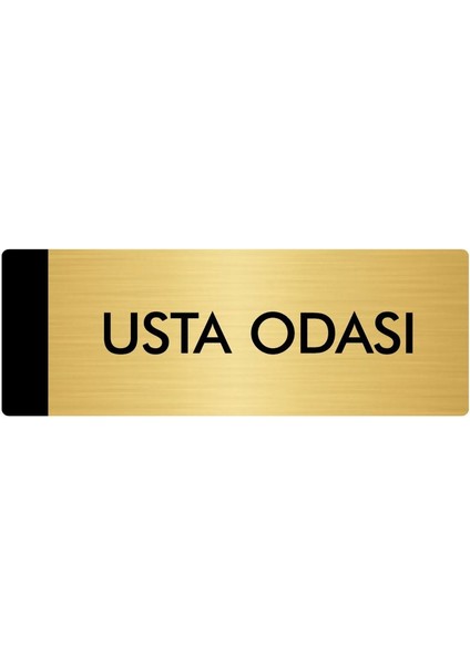 Metal Yönlendirme Levhası Departman Kapı İsimliği Usta Odası 10 x 20 cm Altın