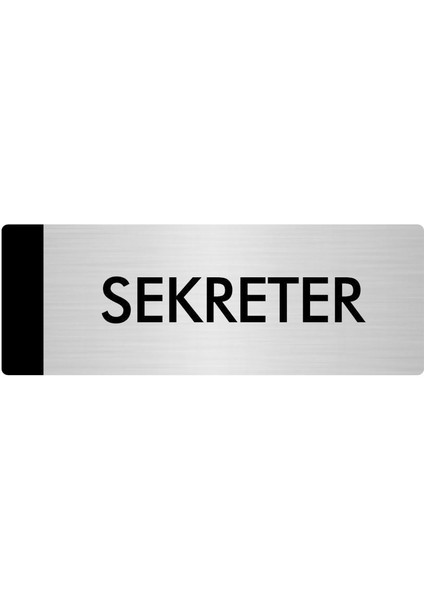 Metal Yönlendirme Levhası Departman Kapı İsimliği Sekreter 7 x 20 cm Gümüş