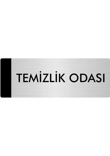 Metal Yönlendirme Levhası Departman Kapı İsimliği Temizlik Odası 10 x 20 cm Gümüş