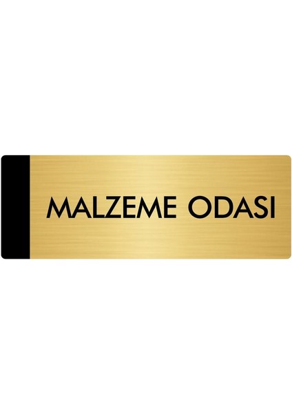 Metal Yönlendirme Levhası Departman Kapı İsimliği Malzeme Odası 10 x 20 cm Altın