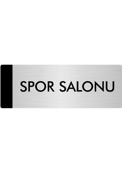 Metal Yönlendirme Levhası Departman Kapı İsimliği Spor Salonu 10 x 20 cm Gümüş