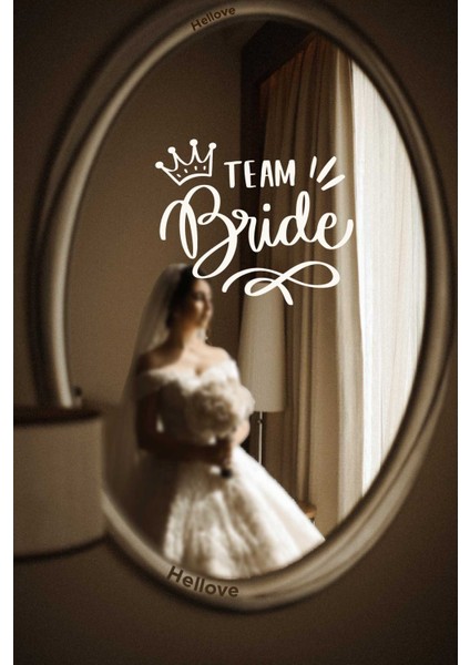 Bride To Be Yazısı Ayna Cam Sticker Team Bride Sticker Aksesuar Iz Bırakmaz Kolay Yapışır