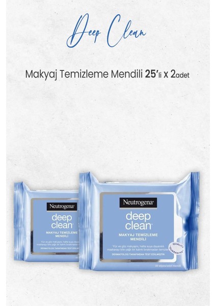 Deep Clean Makyaj Temizleme Mendili 25' Li x 2 Adet